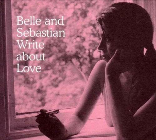 Write About Love - Vinile LP di Belle & Sebastian