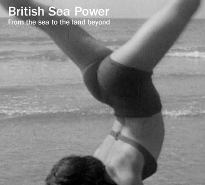 From the Sea to the Land - Vinile LP + DVD di British Sea Power