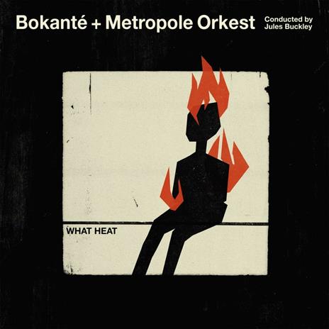 What Heat - Vinile LP di Metropole Orkest,Bokanté