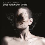 Gods Verging on Sanity (Coloured Vinyl)