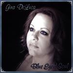 Gina Deluc - Blue Eyed Soul