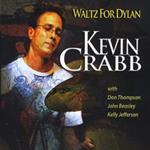 Kevin Crabb - Waltz For Dylan