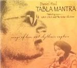 Tabla Mantra. Songs of Love and Rhythmic Rapture
