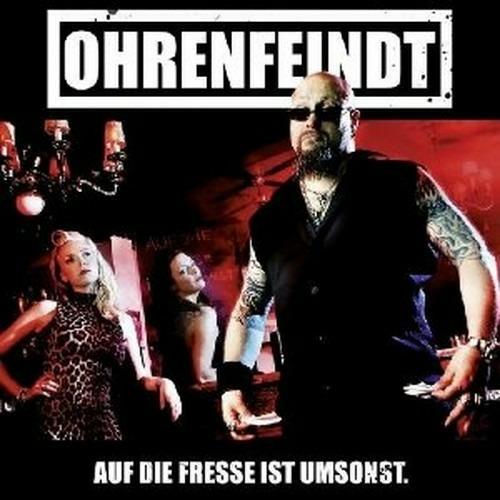 Auf Die Fresse Ist Umsonst - CD Audio di Ohrenfeindt