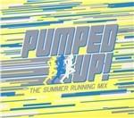 Pumped Up! The Summer Running Mix
