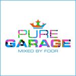 Pure Garage Mixed by Foor