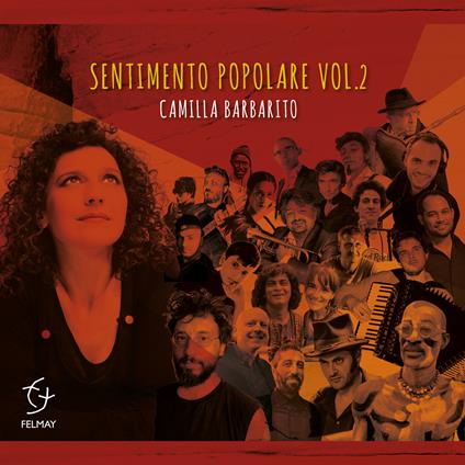 Sentimento popolare vol.2 - CD Audio di Camilla Barbarito