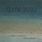 Slow Boat