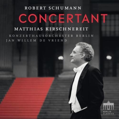 Concertant. Musiche per pianoforte e orchestra - CD Audio di Robert Schumann,Matthias Kirschnereit