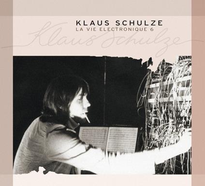 La vie electronique vol.6 - CD Audio di Klaus Schulze