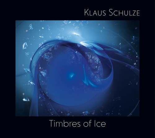 Timbres of Ice (Digipack) - CD Audio di Klaus Schulze