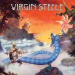 Virgin Steele I (The Anniversary Edition)