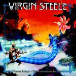 Virgin Steele I (The Anniversary Edition)