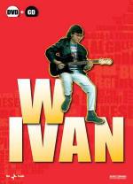 W Ivan - CD Audio + DVD di Ivan Graziani