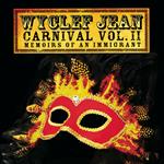 Carnival Vol.ii: Memoirs Of An Immi