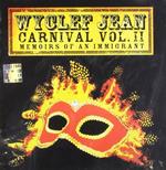 Carnival vol.II. Memoirs of an Immigrant