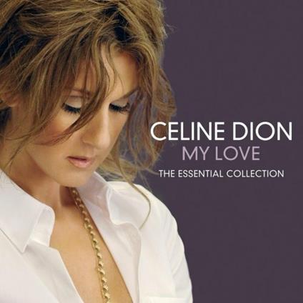 My Love - CD Audio di Céline Dion