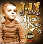 Meglio prima (?) - CD Audio + DVD di J-Ax