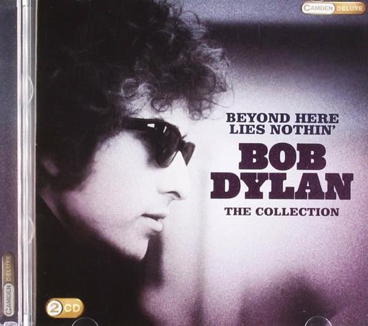 Beyond Here Lies Nothin' - CD Audio di Bob Dylan