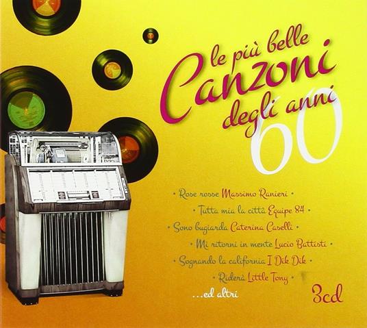 Le più belle canzoni degli anni '60 - CD Audio