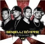 Tutto da capo - CD Audio di Gemelli Diversi