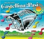 Successi da ballare - CD Audio di Castellina-Pasi