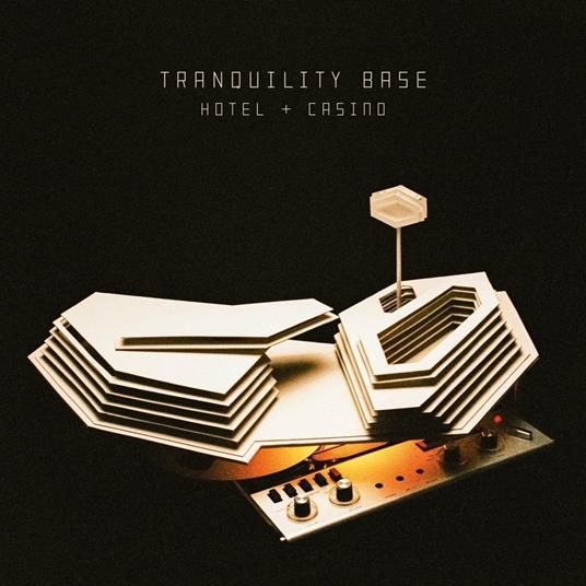 Tranquility Base Hotel + Casino - Arctic Monkeys - Vinile | laFeltrinelli