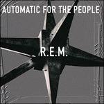 Automatic for the People - CD Audio di REM