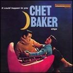 Sings It Could Happen to You - CD Audio di Chet Baker