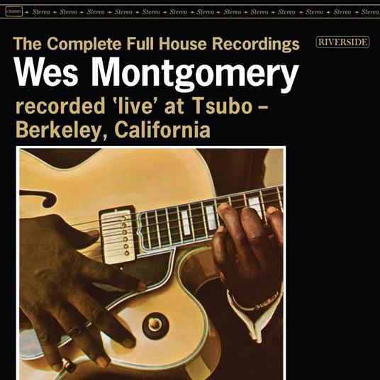 The Complete Full House - Vinile LP di Wes Montgomery