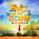 Once On This Island / N.B.C.R.