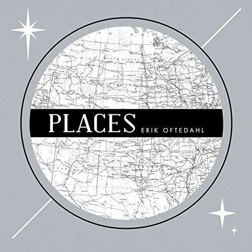 Places - CD Audio di Erik Oftedahl