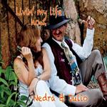 Nedra & Julio - Livin' My Life Now