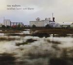 Tim Walters - Neither Here Nor There