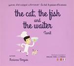 Marianna Bergues - The Cat The Fish & The Waiter In Tamil