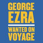 Wanted on Voyage (Deluxe Edition)
