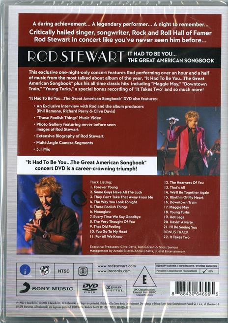 Rod Stewart. It Had To Be You. The Great American Songbook (DVD) - DVD di Rod Stewart - 2