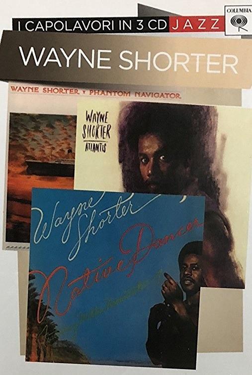 I Capolavori in 3 cd - CD Audio di Wayne Shorter