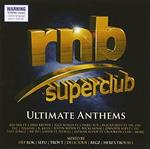 R&B Superclub Ultimate Anthems