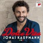 Dolce vita. Canzoni italiane - Vinile LP di Jonas Kaufmann