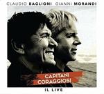 Capitani coraggiosi. Il Live (Deluxe Edition)