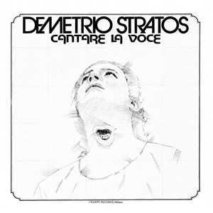 Vinile Cantare la voce (Limited Remastered Edition) Demetrio Stratos