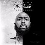 Tha Truth part 3 (Digipack)