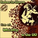 Live at Whisky a Go Go (Mini CD Limited Edition) - CD Audio di Roberto Diana