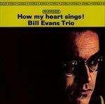 How My Heart Sings! - Vinile LP di Bill Evans