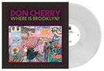 Where Is Brooklyn? (Clear Vinyl)