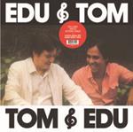 Edu & Tom (Clear Vinyl)
