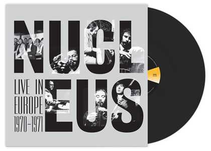 Vinile Live in Europe 1970-1971 Nucleus