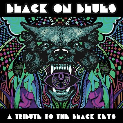 Black on Blues. A Tribute to the Black Keys - Vinile LP