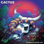 Birth Of Cactus - 1970 (Purple)